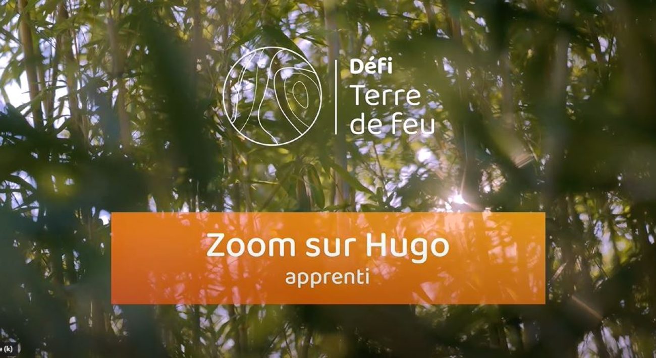 Défi Terre de Feu - Hugo